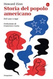 Storia del popolo americano. dal 1492 ad oggi