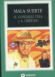 Mala suerte