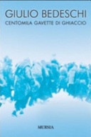 Centomila gavette di ghiaccio ed. integrale